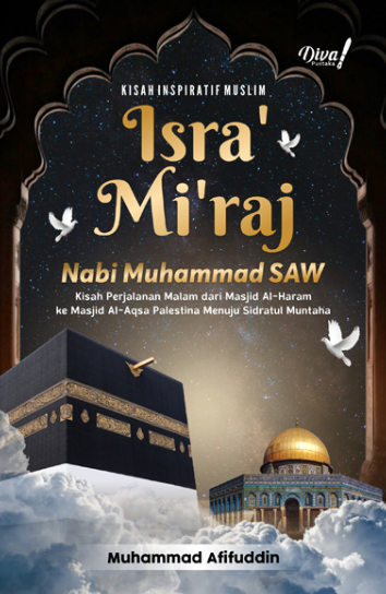 Isra’ Mi’raj Nabi Muhammad SAW